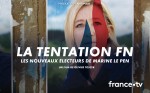 Poster of The FN temptation, Marine Le Pen's new voters